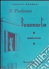 Il professor Beaumartin libro