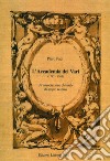 L'Accademia dei Vari (1747-1763). Un'associazione culturale di ampio respiro libro di Paci Piero