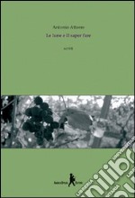 Le lune e il saper fare. Enogastronomia e identità locale libro