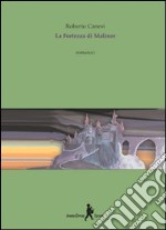 La fortezza di Malinor