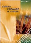 Cereali e bevande di cereali libro di Kühne Petra