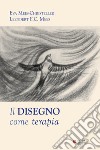 Il disegno come terapia libro