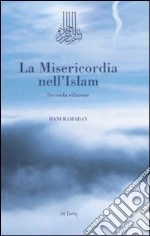 La misericordia nell'Islam libro