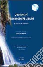 20 principi per conoscere l'Islam libro