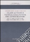 Class action e tutela collettiva dei consumatori (art. 2, commi dal 445, legge 24 dicembre 2007, n. 244) libro