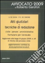 Atti giudiziari e tecniche di redazione. Civile, penale, amministrativo