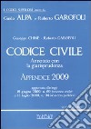 Codice civile. Annotato con la giurisprudenza 2008-Codice civile. Annotato con la giurisprudenza. Appendice 2009 libro