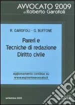 Pareri e tecniche di redazione. Diritto civile libro