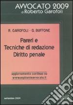 Pareri e tecniche di redazione. Diritto penale libro