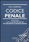 Codice penale. Annotato con la giurisprudenza libro