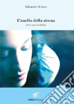 L'anello della sirena libro