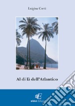 Al di là dell'Atlantico libro