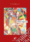 Patto segreto libro di Mazzocco G. Nereo