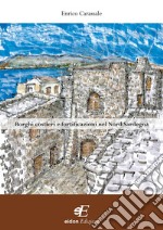 Borghi costieri e fortificazioni nel nord Sardegna libro