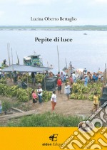 Pepite di luce libro