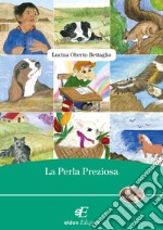 La perla preziosa libro