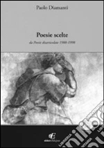 Poesie scelte da poesie disarticolate 1988-1998