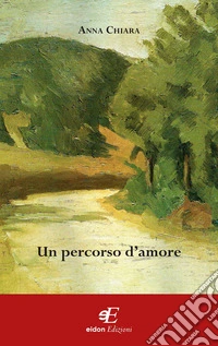 Un percorso d'amore