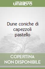 Dune coniche di capezzoli pastello libro