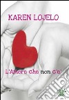 L'amore che non c'è libro