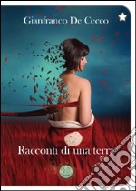 Racconti di una terra