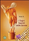 I sogni segreti delle donne libro