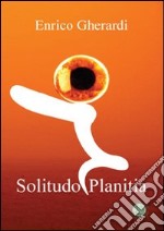 Solitudo planitia libro