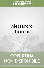 Alessandro Troncon libro