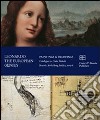 Leonardo. The European genius. Painting & drawings. Catalogo della mostra (Brussels, 2007-2008). Ediz. inglese e francese libro