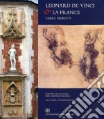 Leonard De Vinci & la France