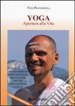 Yoga apertura alla vita