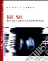 Mae Nak. Donne vampiro dal lontano Oriente libro