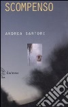 Scompenso libro di Sartori Andrea