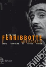 Ferribbotte e mefistofele  libro usato