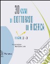 30 anni di dottorato di ricerca. L'ora del 2+3 libro