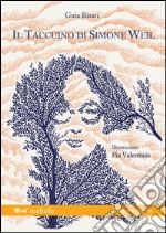 Il taccuino di Simone Weil libro