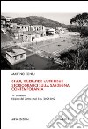 Studi, ricerche e contributi storiografici sulla Sardegna contemporanea libro