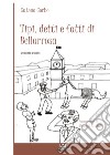 Tipi, detti e fatti di Bellarrosa. Vol. 1 libro di Corbo Cateno