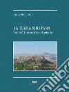 La terra xibetana. Società cooperativa agricola libro di Crupi Giuseppe