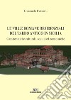 Le ville romane  residenziali del tardo antico in Sicilia. Caratteristiche culturali, sociali ed economiche libro