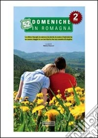 52 domeniche in Romagna. Vol. 2