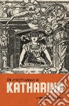 Gli antichi sapori di Katharina libro