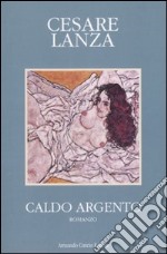 Caldo argento libro