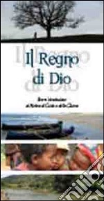 Il regno di Dio. Breve introduzione al mistero di Cristo e della chiesa libro