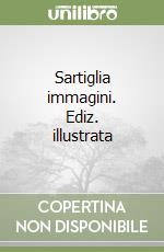 Sartiglia immagini. Ediz. illustrata libro