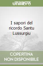 I sapori del ricordo Santu Lussurgiu libro