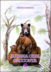 Mamma orsa racconta libro