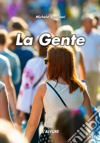 La gente