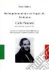 Dall'inquadramento storico al saggio sulla rivoluzione. Carlo Pisacane libro di Vigilante Andrea