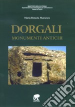 Dorgali. Monumenti antichi. Ediz. integrale